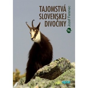 Tajomstvá slovenskej divočiny