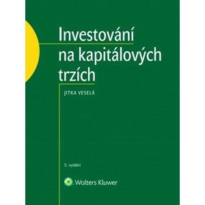 Investování na kapitálových trzích - 3. vydání