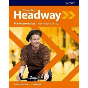 Headway Pre-Intermediate, 5th edition - Workbook with Key