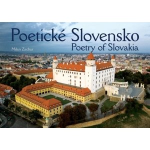 Poetické Slovensko / Poetry of Slovakia