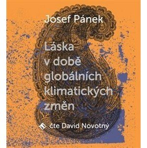Láska v době globálních klimatických změn - audiokniha