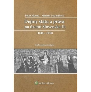Dejiny štátu a práva na Slovensku II, 2. doplnené vydanie