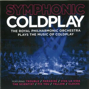 Royal Philharmonic Orchestra - Symphonic Coldplay CD