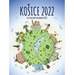 Ilustrovaný nástenný kalendár KOŠICE 2022