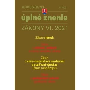 Zákony 2021 VI aktualizácia VI 4 - Životné prostredie, odpadové a vodné hospodárstvo