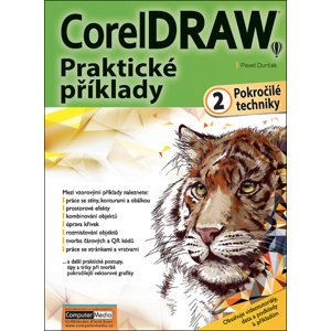 CorelDRAW Praktické příklady 2: Pokročilé techniky