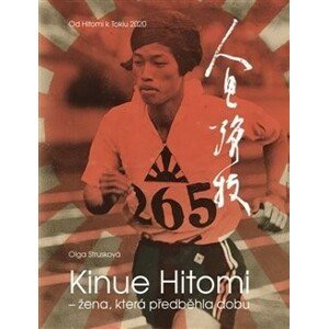 Kinue Hitomi - žena, která předběhla dobu