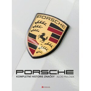 Porsche: Kompletní historie značky