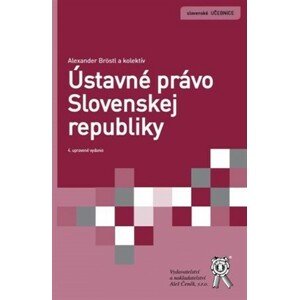 Ústavné právo Slovenskej republiky, 4. vydanie