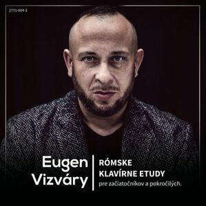 Vizváry Eugen - Rómske klavírne etudy CD