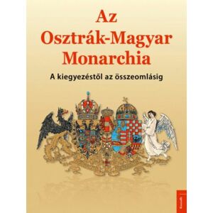 Az Osztrák–Magyar Monarchia
