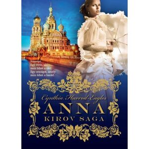 Kirov saga 1: Anna