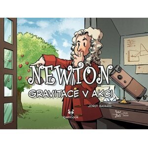 Newton. Gravitace v akci