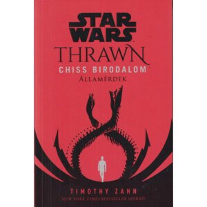 Star Wars: Thrawn - Chiss birodalom - Államérdek