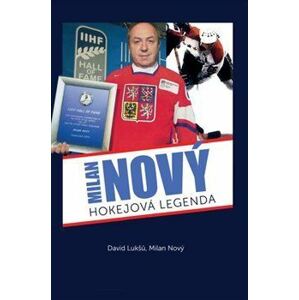 Milan Nový - hokejová legenda
