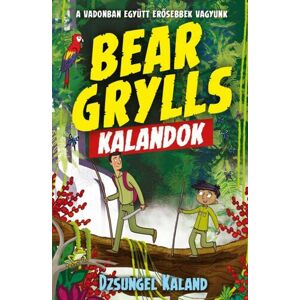 Bear Grylls kalandok: Dzsungel kaland