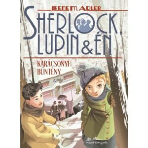 Sherlock, Lupin és Én 17. - Karácsonyi bűntény