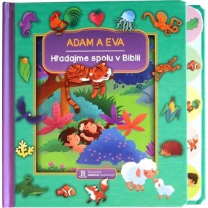 Hľadajme spolu v Biblii: Adam a Eva