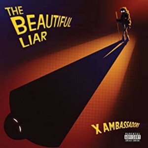 X Ambassadors - The Beautiful Liar LP