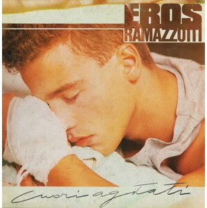 Ramazzotti Eros - Cuori Agitati (Reissue) LP