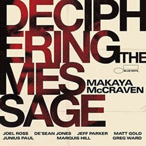 McCraven Makaya - Deciphering The Message CD