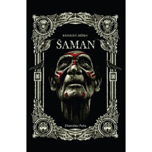 Šaman: Básnická sbírka