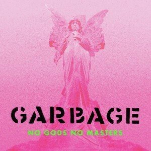 Garbage - No Goods No Masters LP