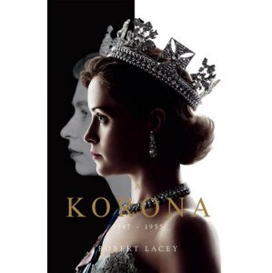 A Korona - The Crown - Királynő születik 1947-1955