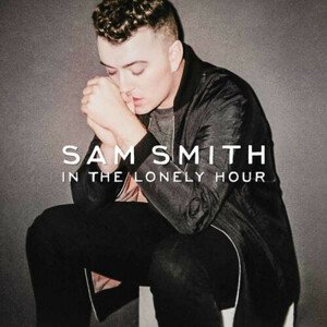 Smith Sam - In The Lonely Hour (2021) LP