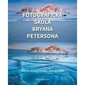 Fotografická škola Bryana Petersona