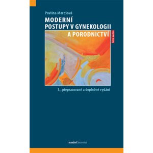 Moderní postupy v gynekologii a porodnictví, 3. vydání