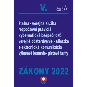 Zákony 2022 V. A - Verejná správa, Štátna a verejná služba