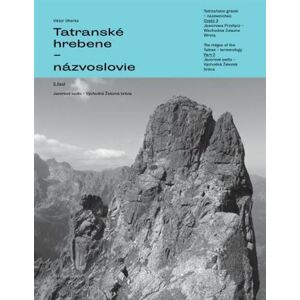 Tatranské hrebene - názvoslovie 2. časť