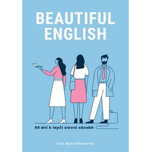Beautiful English. 60 dní k lepší slovní zásobě