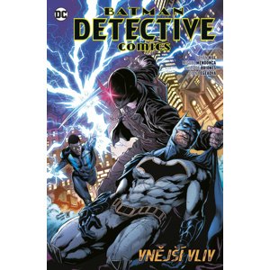 Batman Detective comics 8: Vnější vliv