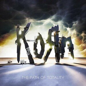 Korn - Path Of Totality -HQ- LP
