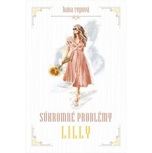 Súkromné problémy 2: Lilly