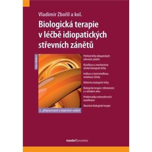 Biologická terapie v léčbě idiopatických střevních zánětů (3. přepracované a doplněné vydání)
