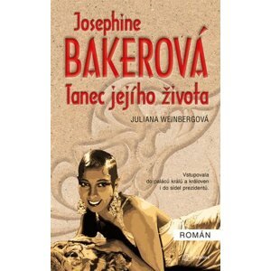 Josephine Baker: Tanec jejího života