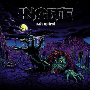 Incite - Wake Up Dead LP