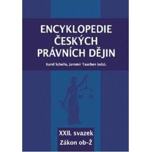 Encyklopedie českých právních dějin - XXII. svazek