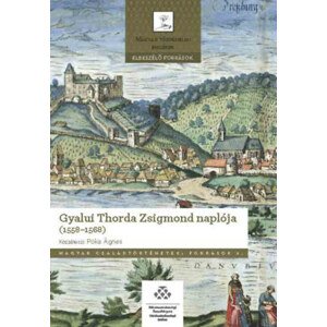 Gyalui Thorda Zsigmond naplója (1558-1568)