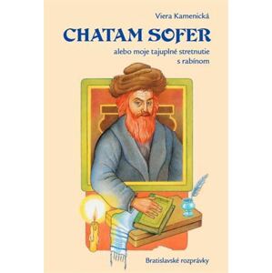 Chatam Sofer alebo moje tajuplné stretnutie s rabínom