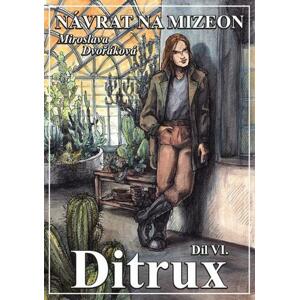 Návrat na Mizeon 6: Ditrux