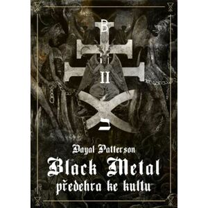 Black Metal 2: Předehra ke kultu