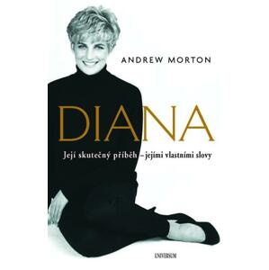 Diana - Skutečný příběh princezny podle jejích vlastních slov, 2. vydání