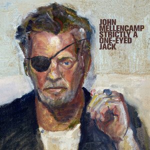 Mellencamp John - Strictly A One-Eyed Jack LP
