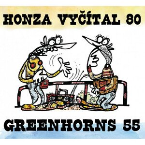 Vyčítal Honza & Greenhorns - Honza Vyčítal 80 & Greenhorns 55 3CD
