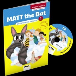 MATT the Bat 1 - angličtina pre prvákov + CD - pracovná učebnica
