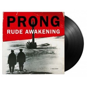 Prong - Rude Awakening -HQ- LP